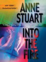 Into the Fire (MIRA) - Anne Stuart