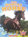 The Morgan Horse - Sara Green