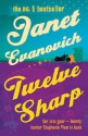 Twelve Sharp - Janet Evanovich