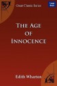 The Age of Innocence - Edith Wharton