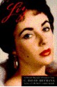 Liz: An Intimate Biography of Elizabeth Taylor - C. David Heymann