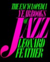 The Encyclopedia Yearbooks Of Jazz - Leonard G. Feather