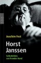 Horst Janssen: Selbstbildnis von fremder Hand - Joachim Fest