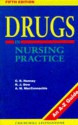 Drugs in Nursing Practice: An A-Z Guide - Kevlin Henney, C.R. Henney