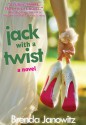 Jack with a Twist - Brenda Janowitz