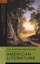 The Norton Anthology of American Literature (Shorter Seventh Edition) (Vol. 1) - Nina Baym