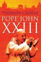 Pope John XXIII (Lives) (Lives) - Thomas Cahill