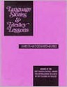 Language Stories and Literacy Lessons - Jerome C. Harste, Carolyn Burke