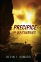 The Beginning - Kevin J. Howard