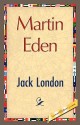 Martin Eden - London Jack London