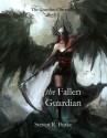 The Fallen Guardian - Steven R. Burke