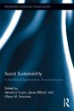 Social Sustainability: A Multilevel Approach to Social Inclusion - Veronica Dujon, Jesse Dillard, Eileen M Brennan