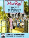 Farewell to Fairacre - Siân Phillips, Dora Jessie Saint (Miss Read)