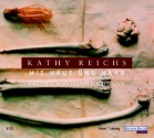 Mit Haut und Haar - Kathy Reichs, Hansi Jochmann