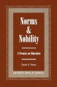 Norms and Nobility: A Treatise on Education - David V. Hicks