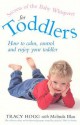 Secrets Of The Baby Whisperer For Toddlers - Tracy Hogg