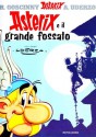 Asterix e il grande fossato - René Goscinny, Albert Uderzo, Alba Avesini