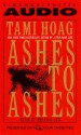 Ashes to Ashes (Audio) - Tami Hoag, Melissa Leo