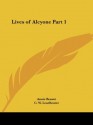 Lives of Alcyone Part 1 (v. 1) - Annie Besant, C. W. Leadbeater