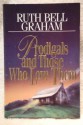 Prodigals and Those Who Love Them - Ruth Bell Graham