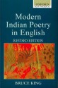 Modern Indian Poetry In English - Bruce King