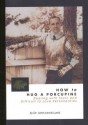 How to Hug a Porcupine: Dealing With Toxic & Difficult to Love Personalities - John Lewis Lund, Brent Budd