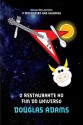 O Restaurante no Fim do Universo (The Hitchhiker's Guide to the Galaxy, #2) - Douglas Adams, Carlos Irineu da Costa