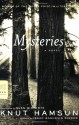 Mysteries - Knut Hamsun, Gerry Bothmer, Isaac Bashevis Singer, Sven Birkerts