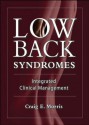 Low Back Syndromes: Integrated Clinical Management - Craig Morris