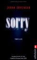 Sorry: Thriller - Zoran Drvenkar