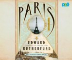 Paris: The Novel - Edward Rutherfurd