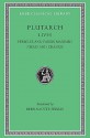 Pericles and Fabius Maximus/Nicias and Crassus (Lives 3) - Plutarch, Beradotte Perrin, Bernadotte Perrin