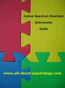 Autism Spectrum Disorders Information Guide - National Institute of Mental Health, www.all-about-psychology.com