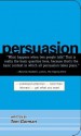 Persuasion: Command Attention. Hold Their Interest. Get What You Want - Tom Gorman