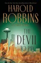 The Devil To Pay - Harold Robbins, Junius Podrug