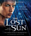 The Lost Sun: Book 1 of United States of Asgard (Audio) - Tessa Gratton