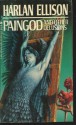 Paingod and other Delusions - Harlan Ellison