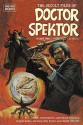 The Occult Files of Doctor Spektor, Volume 3 - Donald F. Glut, Jesse Santos