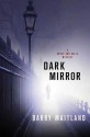 Dark Mirror (Brock And Kolla, #10) - Barry Maitland