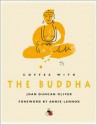 Coffee with The Buddha (Coffee with...Series) - Joan Duncan Oliver, Annie Lennox