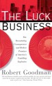 The Luck Business - Robert Goodman