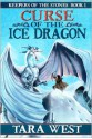 Curse of the Ice Dragon - Tara West