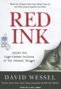 Red Ink: Inside the High-Stakes Politics of the Federal Budget - David Wessel, Lloyd James