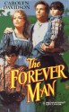 The Forever Man - Carolyn Davidson