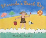 Miranda's Beach Day - Holly Keller