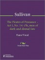 The Pirates of Penzance - Act I, No. 14 - Arthur Sullivan