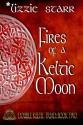 Fires of a Keltic Moon - Lizzie Starr