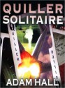 Quiller Solitaire: Quiller Series, Book 16 (MP3 Book) - Adam Hall, Simon Prebble