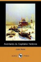 Aventures Du Capitaine Hatteras (Dodo Press) - Jules Verne