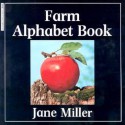 The Farm Alphabet Book - Jane Miller